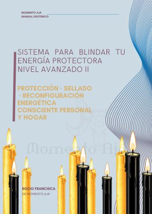 Portada Manual Sistema de Blindajes Energéticos – Volumen II Momento Ajá