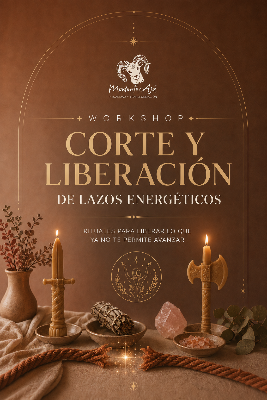 Workshop Corte y Liberación de Lazos Energéticos de Momento Ajá